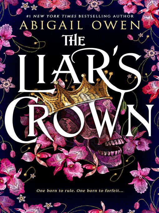 Title details for The Liar's Crown by Abigail Owen - Available